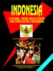 Image for Indonesia Customs, Trade Regulations and Procedures Handbook