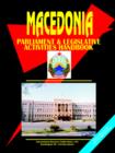 Image for Macedonia Parliament and Legislative Activity Handbook