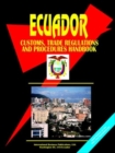 Image for Ecuador Customs, Trade Regulations and Procedures Handbook