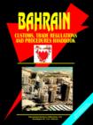 Image for Bahrain Customs, Trade Regulations and Procedures Handbook