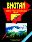Image for Bhutan Foreign Policy and Government Guide