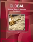 Image for Global National Security Agencies Handbook - Strategic Information, Regulations, Contacts