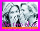 Image for The Two of Us : A Book of Friendship