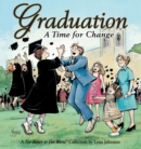 Image for Graduation A Time For Change