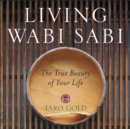 Image for Living Wabi Sabi