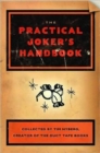 Image for The practical joker&#39;s handbook