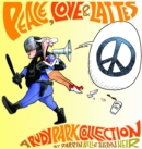 Image for Peace, Love, and Lattes : A Rudy Park Collection