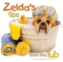 Image for Zelda&#39;s Tips from the Tub