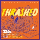 Image for Thrashed : Zits Sketchbook No. 9