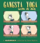 Image for Gangsta Yoga with DJ Dog : A Housebroken Collection