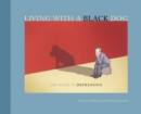 Image for Living with a Black Dog