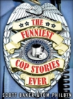 Image for The Funniest Cop Stories Ever