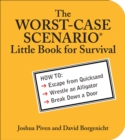 Image for The WORST-CASE SCENARIO Little Book for Survival