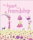 Image for The Heart of Friendship