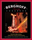 Image for The Berghoff Family Cookbook : From Our Table to Yours, Celebrating a Century of Entertaining