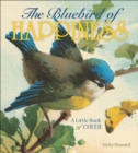 Image for The Bluebird of Happiness