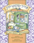 Image for Just a Matter of Thyme : A Simple Collection of Satisfying Recipes