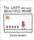Image for The Lady Who Was Beautiful Inside