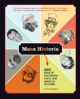 Image for Mass Historia : 365 Days of Historical Facts and (Mostly) Fictions