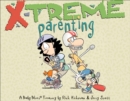 Image for X-Treme Parenting