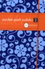 Image for Pocket Posh Sudoku 2 : 100 Puzzles