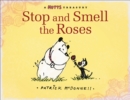 Image for Stop and Smell the Roses