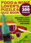Image for Food and Wine Lover&#39;s Puzzle and Quiz Book