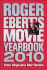 Image for Roger Ebert&#39;s Movie Yearbook 2010