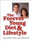 Image for The forever young diet and lifestyle