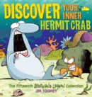 Image for Discover Your Inner Hermit Crab : The Fifteenth Shermans Lagoon Collection