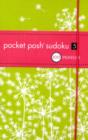 Image for Pocket Posh Sudoku 5 : 100 Puzzles
