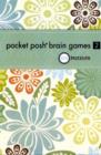 Image for Pocket posh brain games 2  : 100 puzzles