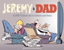 Image for Jeremy and Dad : A Zits Tribute-ish to Fathers and Sons