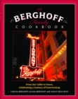 Image for The Berghoff family cookbook: from our table to yours, celebrating a century of entertaining