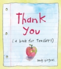 Image for Thank You : (a book for teachers)
