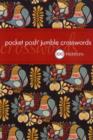 Image for Pocket Posh Jumble Crosswords : 100 Puzzles