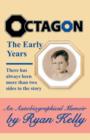 Image for Octagon, The Early Years