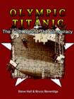 Image for Olympic &amp; Titanic : The Truth Behind the Conspiracy