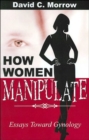 Image for How Women Manipulate