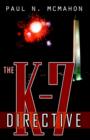 Image for The K-7 Directive