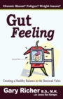Image for Gut Feeling : Creating a Healthy Balance in the Ileocecal Valve