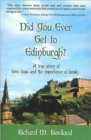 Image for Did You Ever Get To Edinburgh?