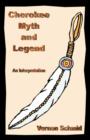 Image for Cherokee Myth &amp; Legend