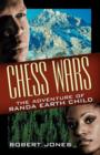 Image for Chess Wars : The Adventure of Randa Earth Child