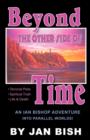 Image for Beyond the Other Side of Time