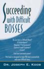 Image for Succeeding with Difficult Bosses