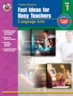 Image for Fast Ideas for Busy Teachers: Language Arts, Grade 1