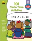 Image for 101 Circle Time Activities, Ages 3 - 6