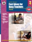 Image for Fast Ideas for Busy Teachers: Math, Grade 4