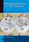 Image for International law in the 21st century  : rules for global governance